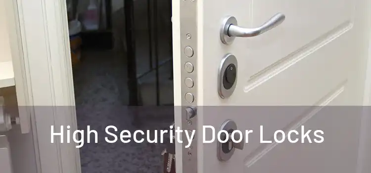  High Security Door Locks 