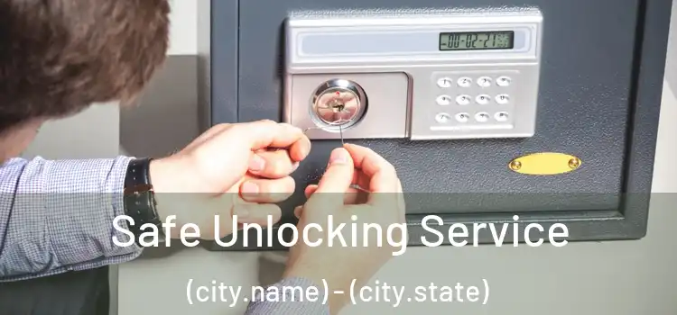  Safe Unlocking Service (city.name) - (city.state)